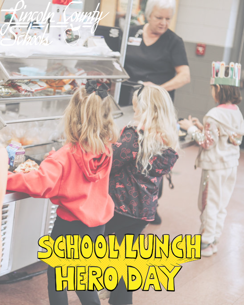 Three children in hoodies stand at a school cafeteria counter, with a woman behind it. Text reads "SCHOOL LUNCH HERO DAY".