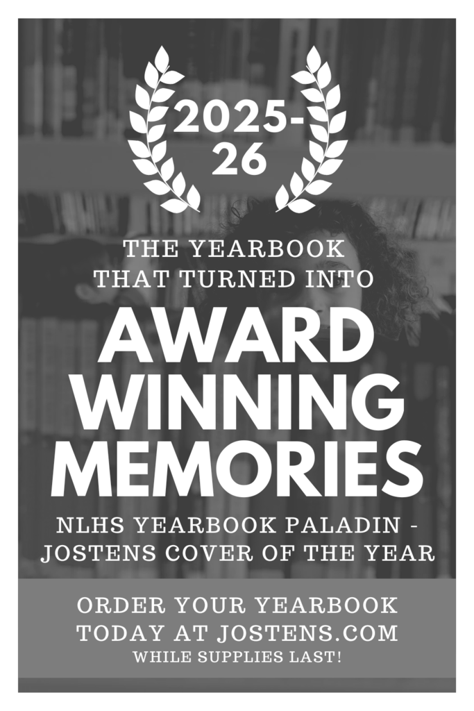 Poster detailing that this year, the NLHS Yearbook won Cover of the year! Order your yearbook today while supplies last!