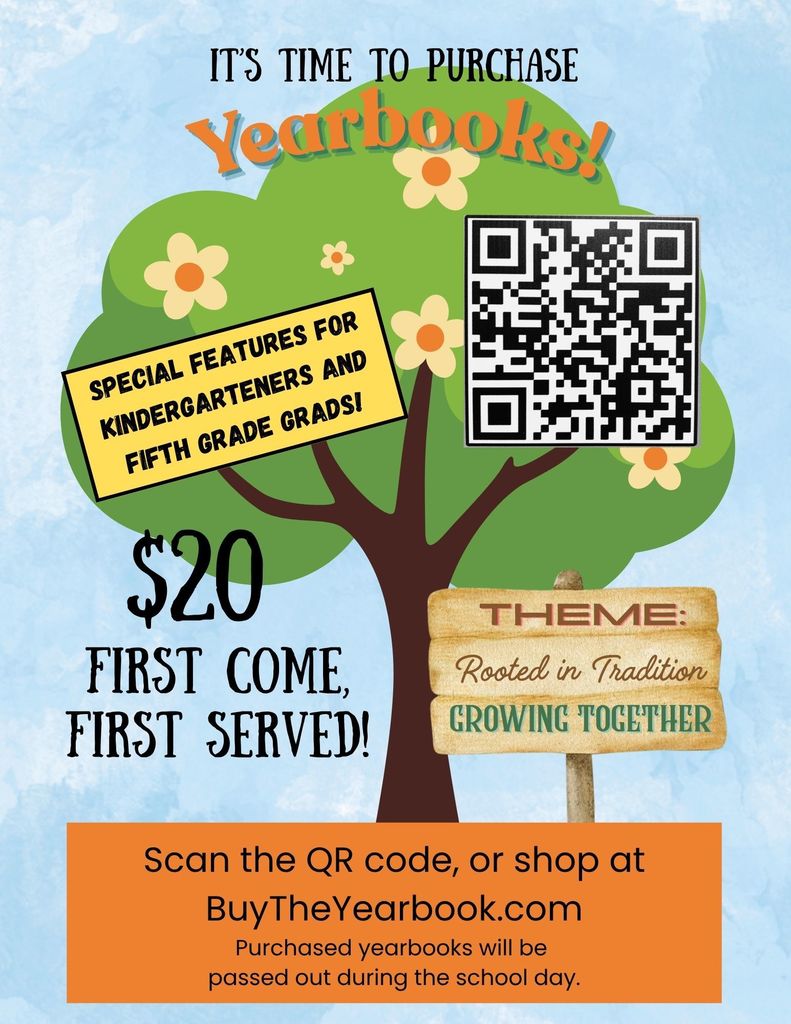 Poster with a tree, QR code, and text "IT'S TIME TO PURCHASE YEARBOOKS!" Price "$20". Theme: "Rooted in Tradition, Growing Together".