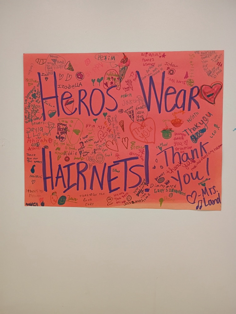 Art created by students for Cafeteria Appreciation Week!