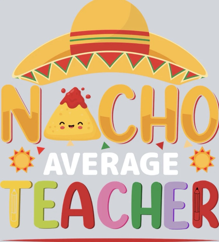 nacho average teacher 