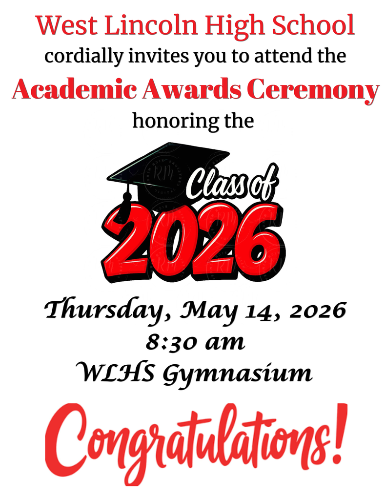 An invitation to the Academic Awards Ceremony for the Class of 2026 at West Lincoln High School.