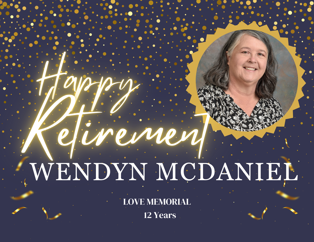 Blue background with gold confetti and a photo of a smiling woman. Text reads "Happy Retirement, Wendyn McDaniel, Love Memorial, 12 Years."
