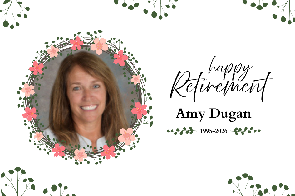 A smiling woman in a white shirt stands in a circle of pink and green flowers. Text reads "Happy Retirement Amy Dugan."