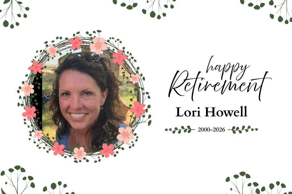 A white background with pink and green floral designs displays a smiling woman in a photo frame. Text reads "Happy Retirement Lori Howell 2000-2026".