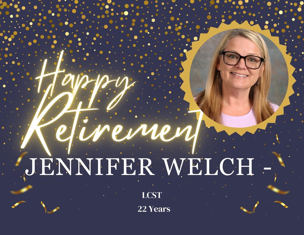 Blue background with gold confetti and "Happy Retirement" text. A picture of a woman with glasses and a smile. Name: Jennifer Welch, 22 years service.