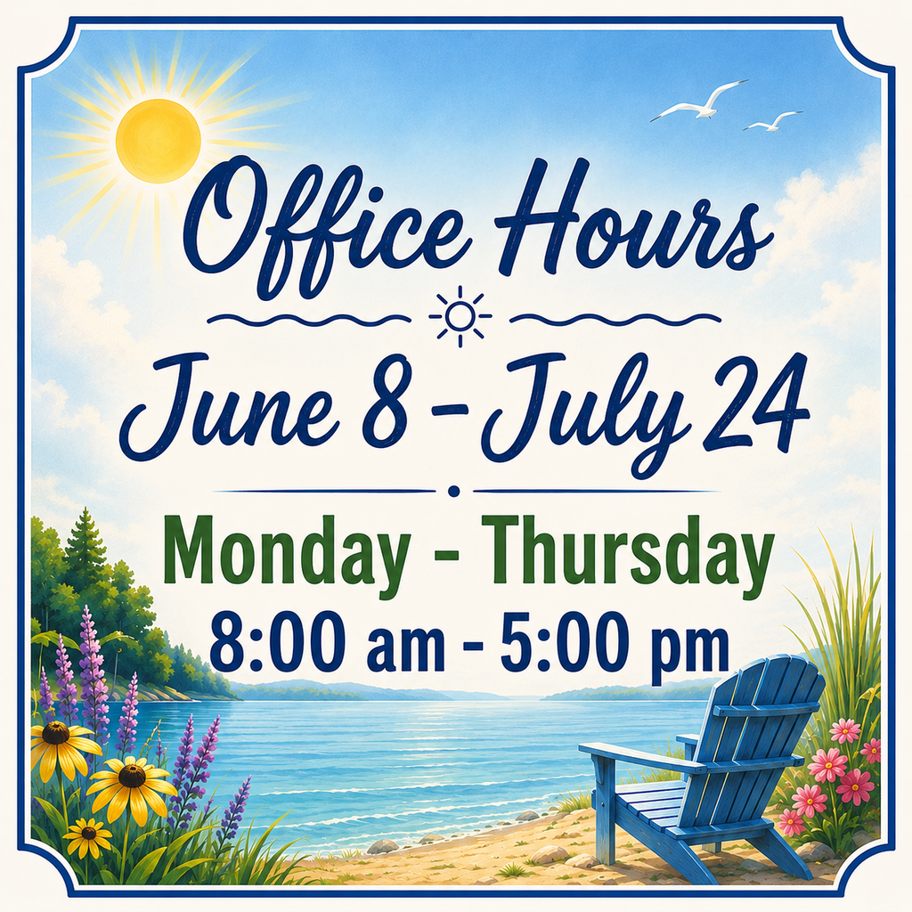 A poster featuring a blue chair by a beach. Text states office hours are June 8 to July 24, Monday to Thursday, 8:00 am to 5:00 pm.