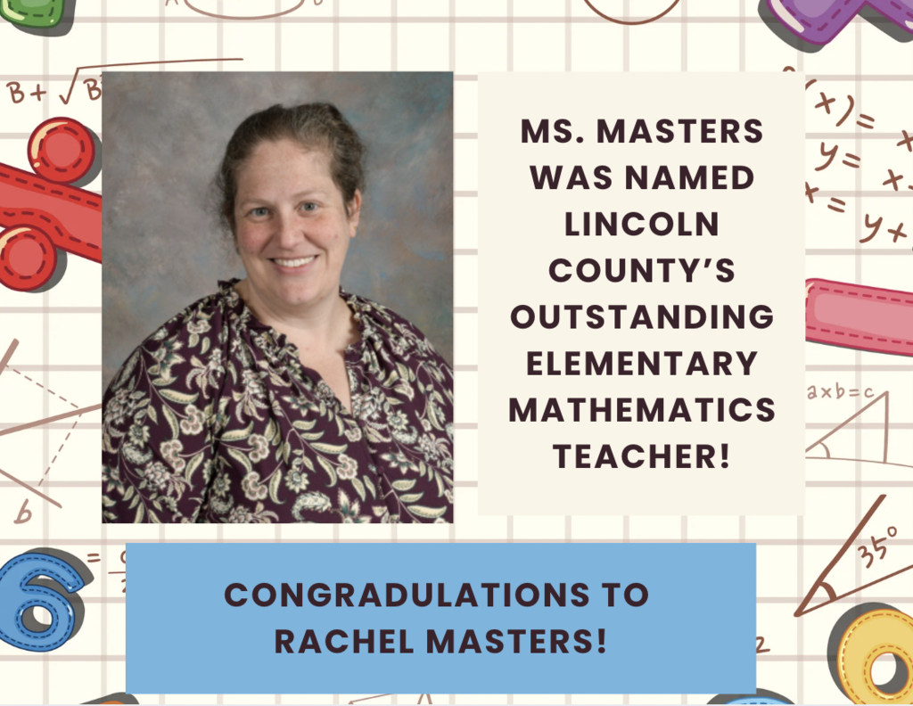 A photo of a smiling woman with text overlay, "Ms. Masters was named Lincoln County's Outstanding Elementary Mathematics Teacher".