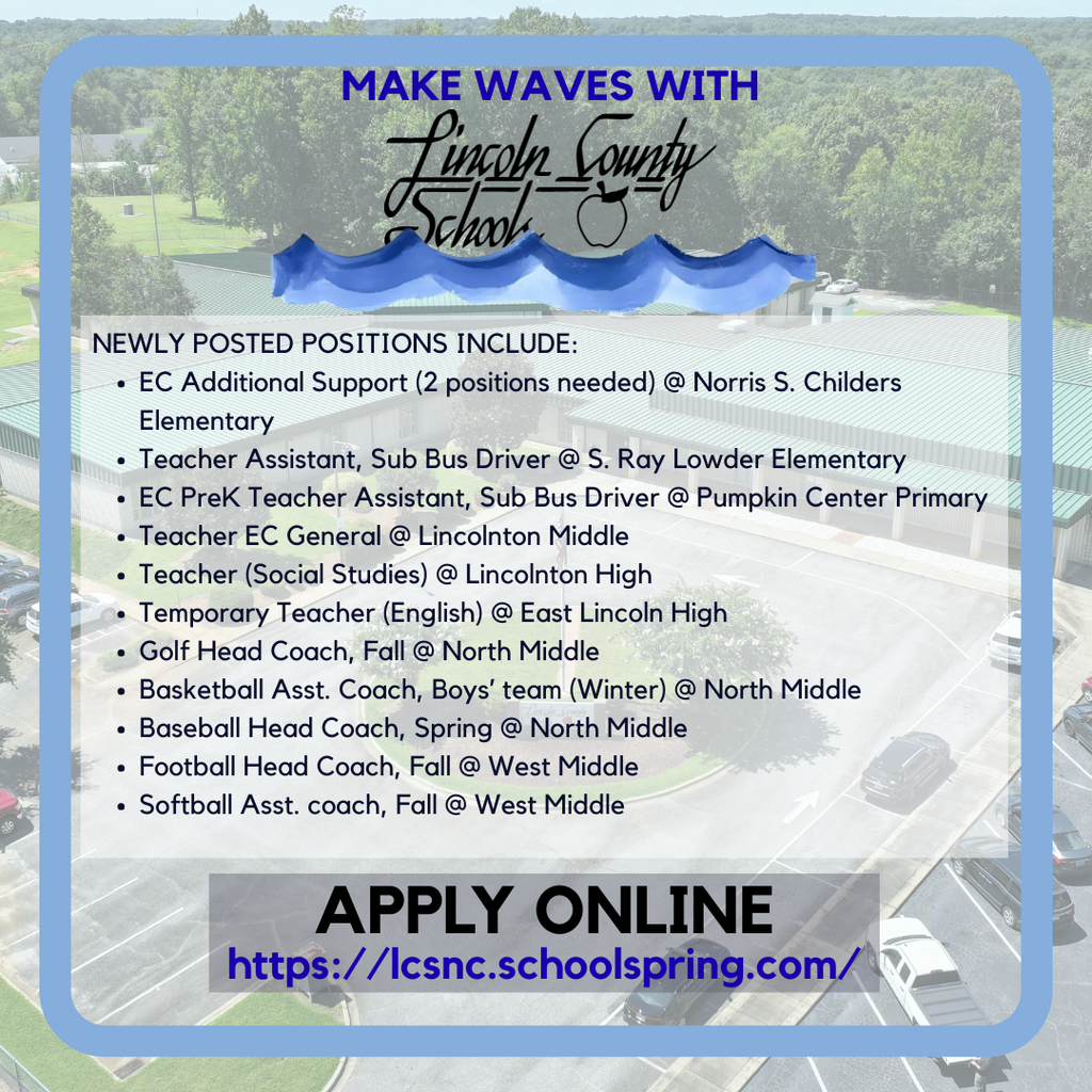 Ad for Lincoln County School job openings. Positions include teacher assistants, bus drivers, and coaches. Apply online.