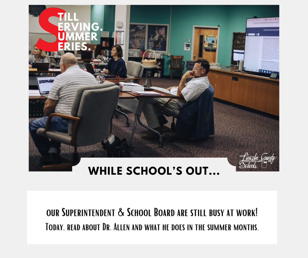 A photo shows a school superintendent and board member seated at a desk. Text reads, "While school's out..."