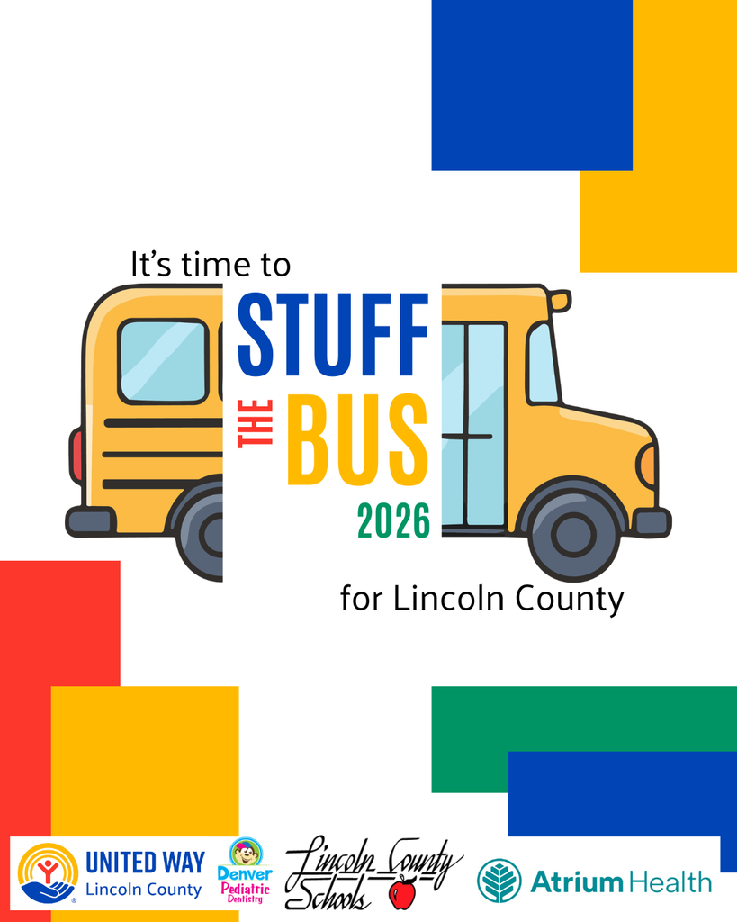 Bright yellow school bus with text "It's time to STUFF THE BUS 2026 for Lincoln County". Logos of United Way, Denver, Lincoln County Schools, and Atrium Health.