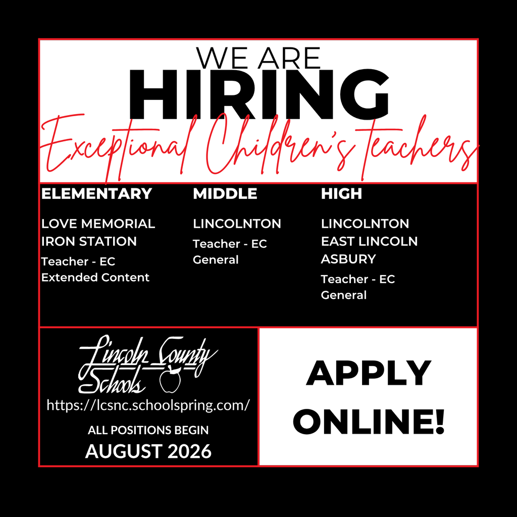 Job posting for teachers at Love Memorial, Lincolnton, and Lincolnton East Lincoln Asbury. Positions include Elementary, Middle, and High.