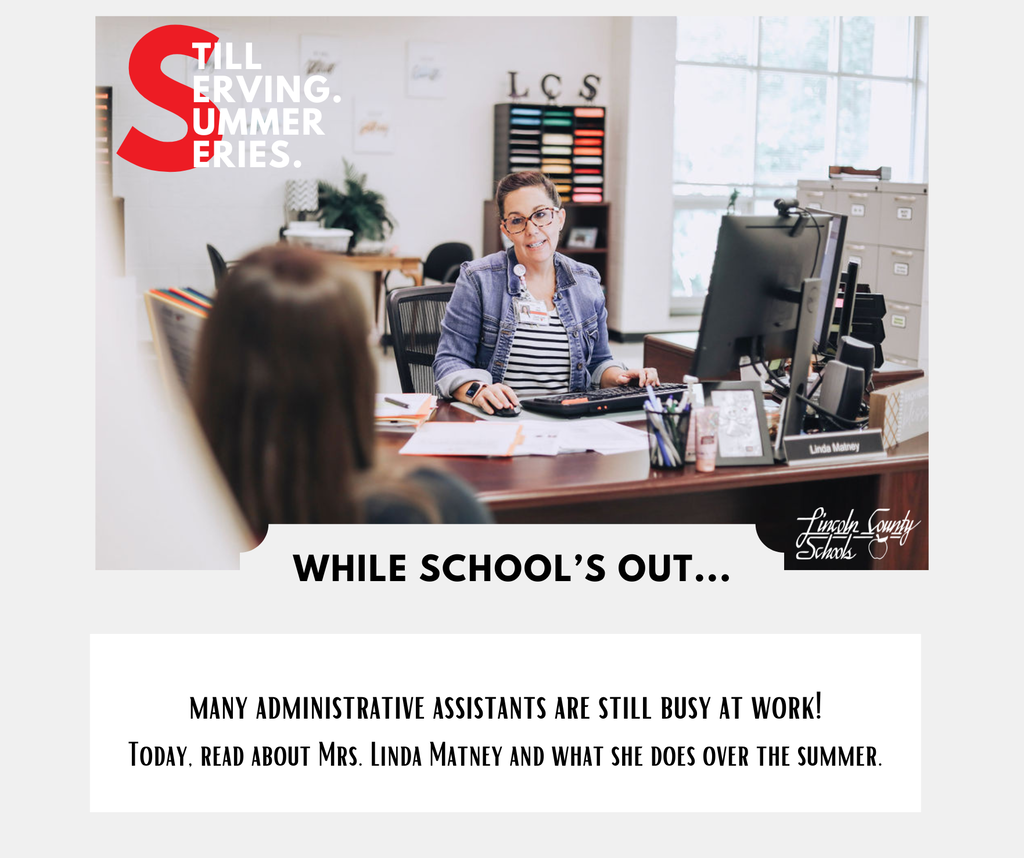 A person sits at a desk with a computer, surrounded by office equipment. Another person stands nearby. Text reads, "Serving. Summer Series. While school's out..."