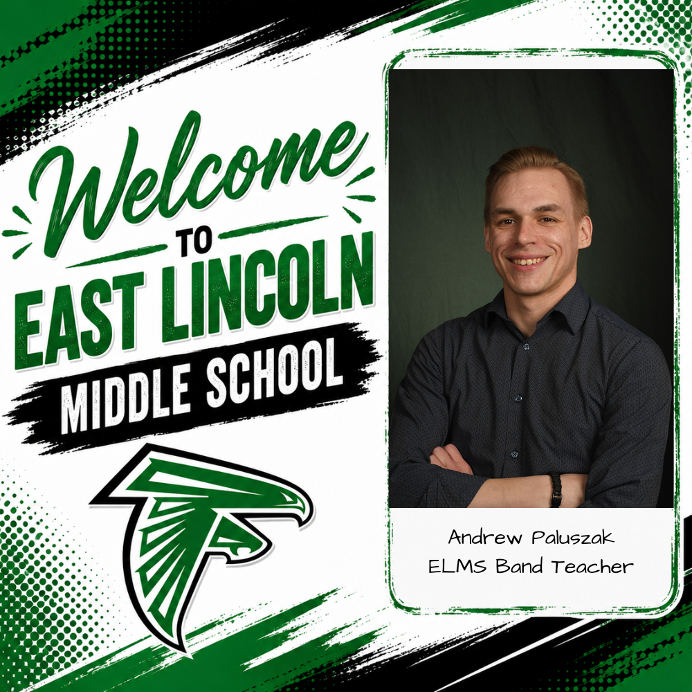 A school poster displays "Welcome to East Lincoln Middle School" with a green eagle logo and a smiling male teacher.