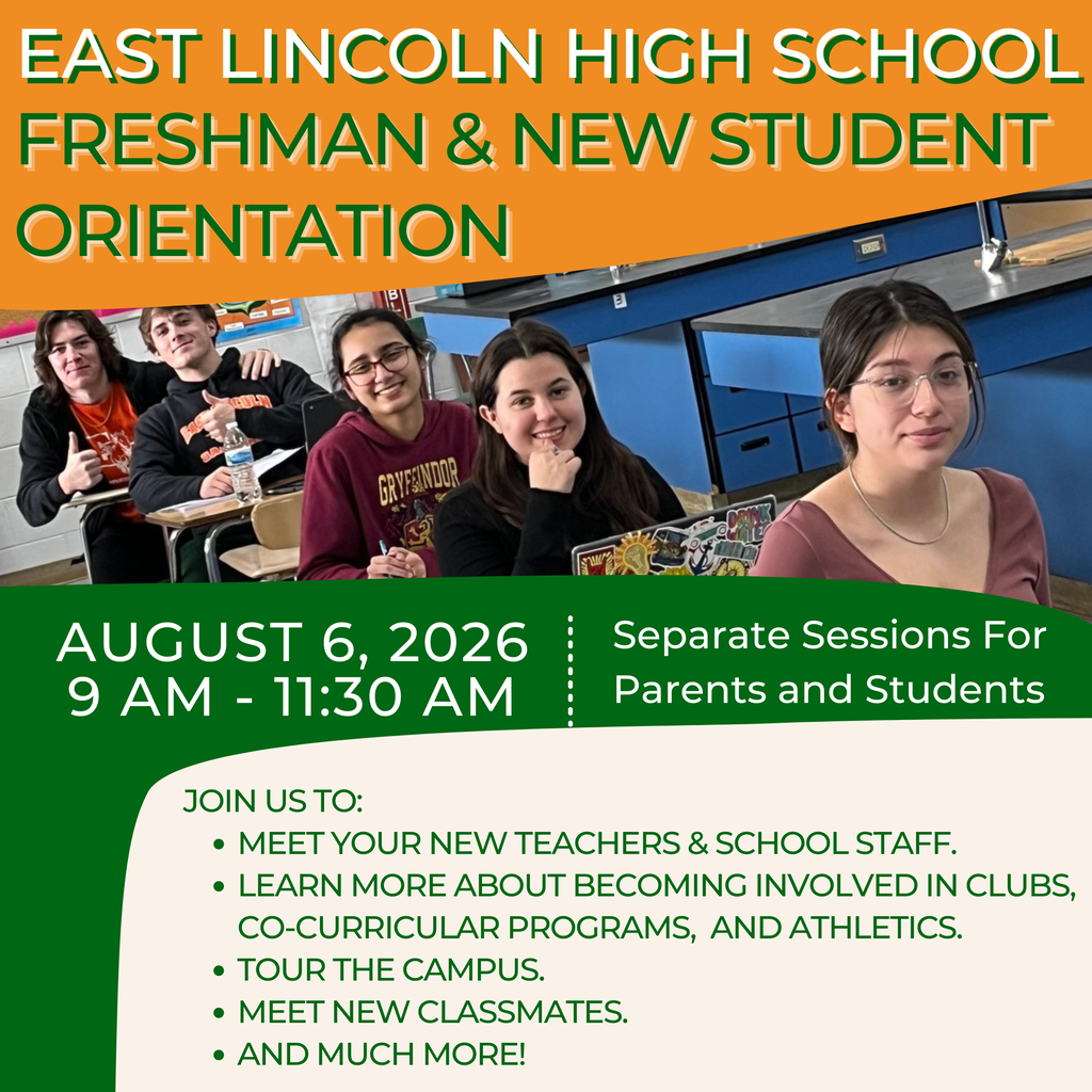 An orientation flyer for East Lincoln High School features students in a classroom. It includes dates, times, and activities.
