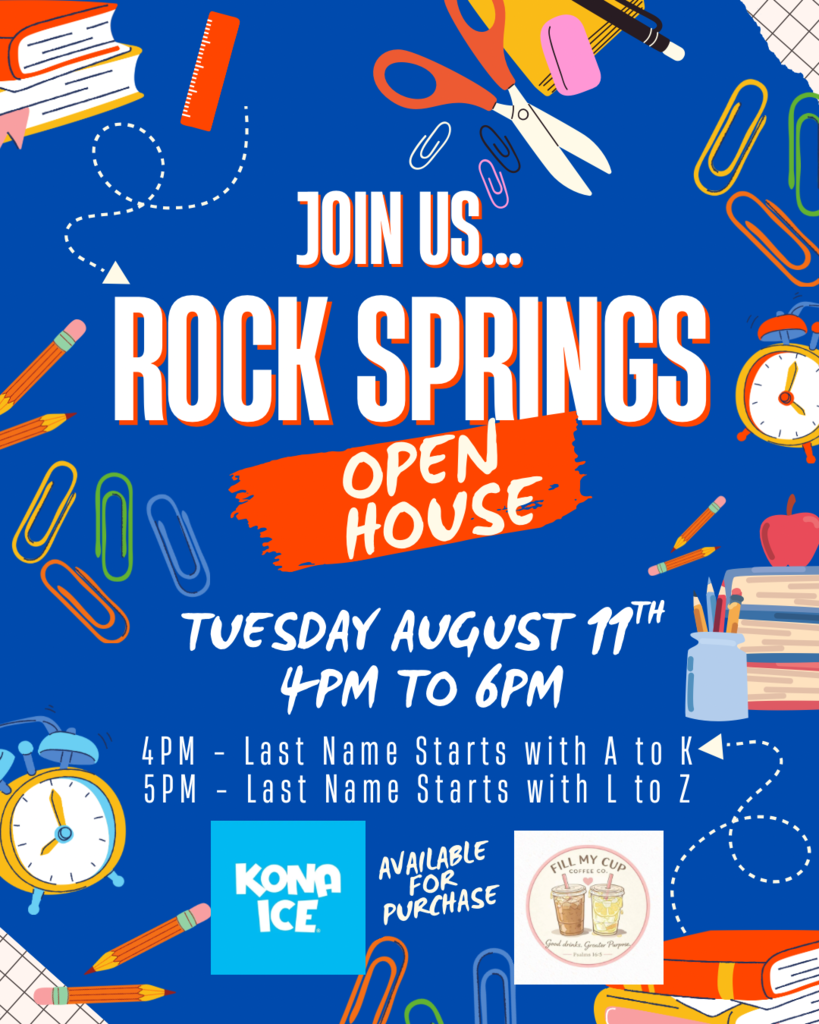 A poster with a blue background and various school items invites families to the Rock Springs Open House on Tuesday, August 11th.