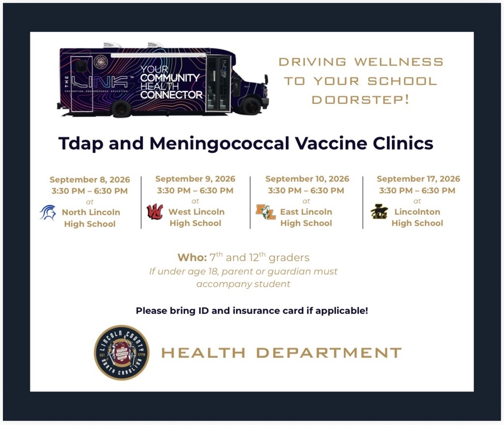 Flyer for Tdap and Meningococcal Vaccine Clinics hosted by Lincoln County Health Department and The Link mobile health unit. Header text reads "DRIVING WELLNESS TO YOUR SCHOOL DOORSTEP!" (Spanish flyer: "¡LLEVANDO EL BIENESTAR A LA PUERTA DE TU ESCUELA!"). Schedule details: September 8, 2026, 3:30 PM - 6:30 PM at North Lincoln High School; September 9, 2026, 3:30 PM - 6:30 PM at West Lincoln High School; September 10, 2026, 3:30 PM - 6:30 PM at East Lincoln High School; September 17, 2026, 3:30 PM - 6:30 PM at Lincolnton High School. Who: 7th and 12th graders. If under age 18, parent or guardian must accompany student. Please bring ID and insurance card if applicable!