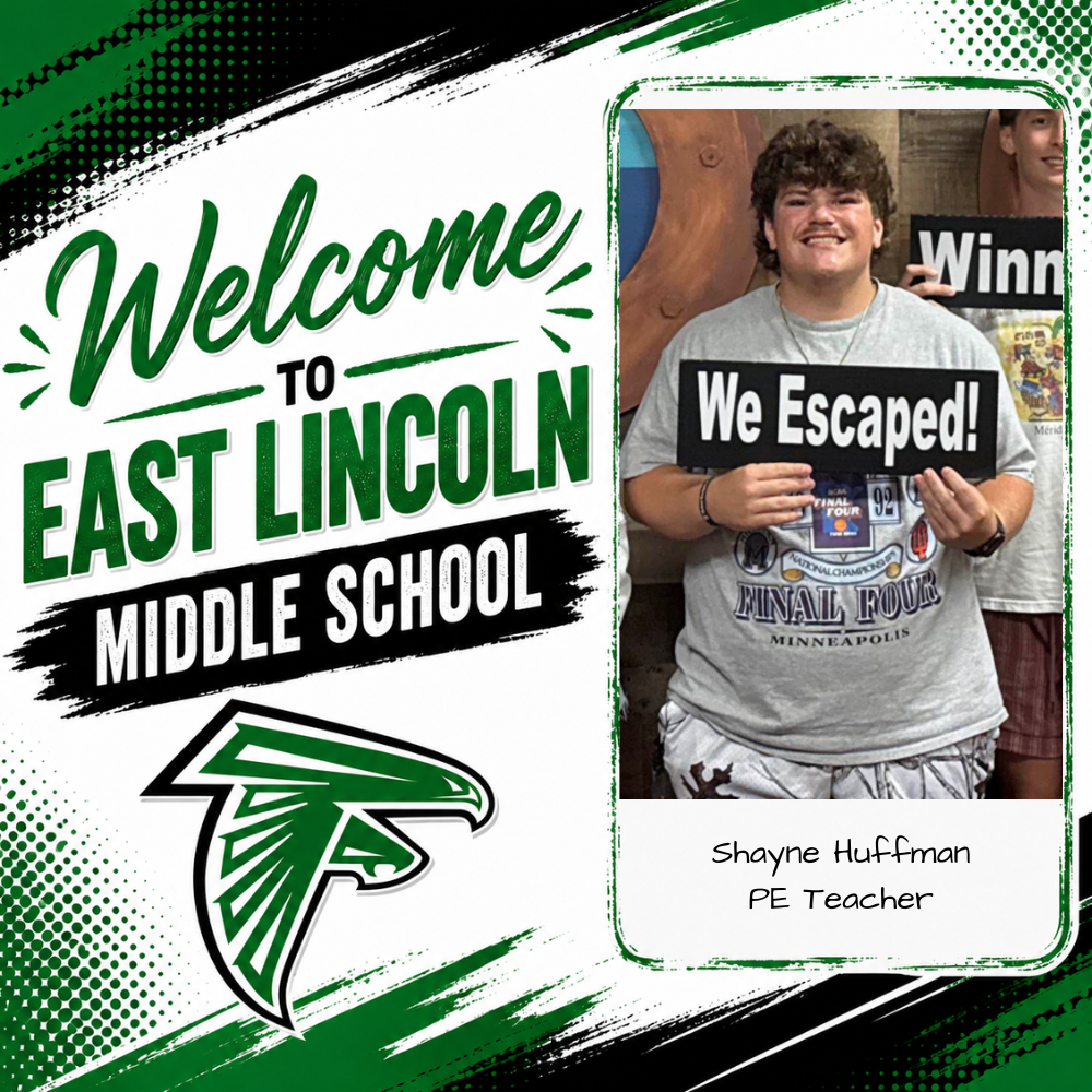 A poster features a photo of a person holding a sign. The poster says, "Welcome to East Lincoln Middle School" with a logo.