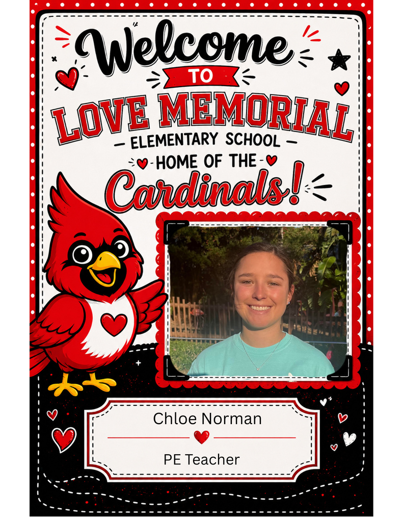 Card featuring a photo of a woman and the text "Welcome to Love Memorial Elementary School, home of the Cardinals!"