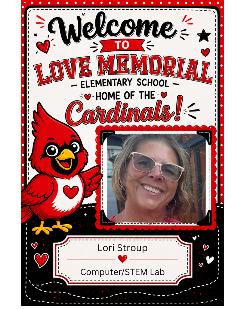 A card with a red border features a smiling woman, a red cardinal bird, and text about Love Memorial Elementary School.