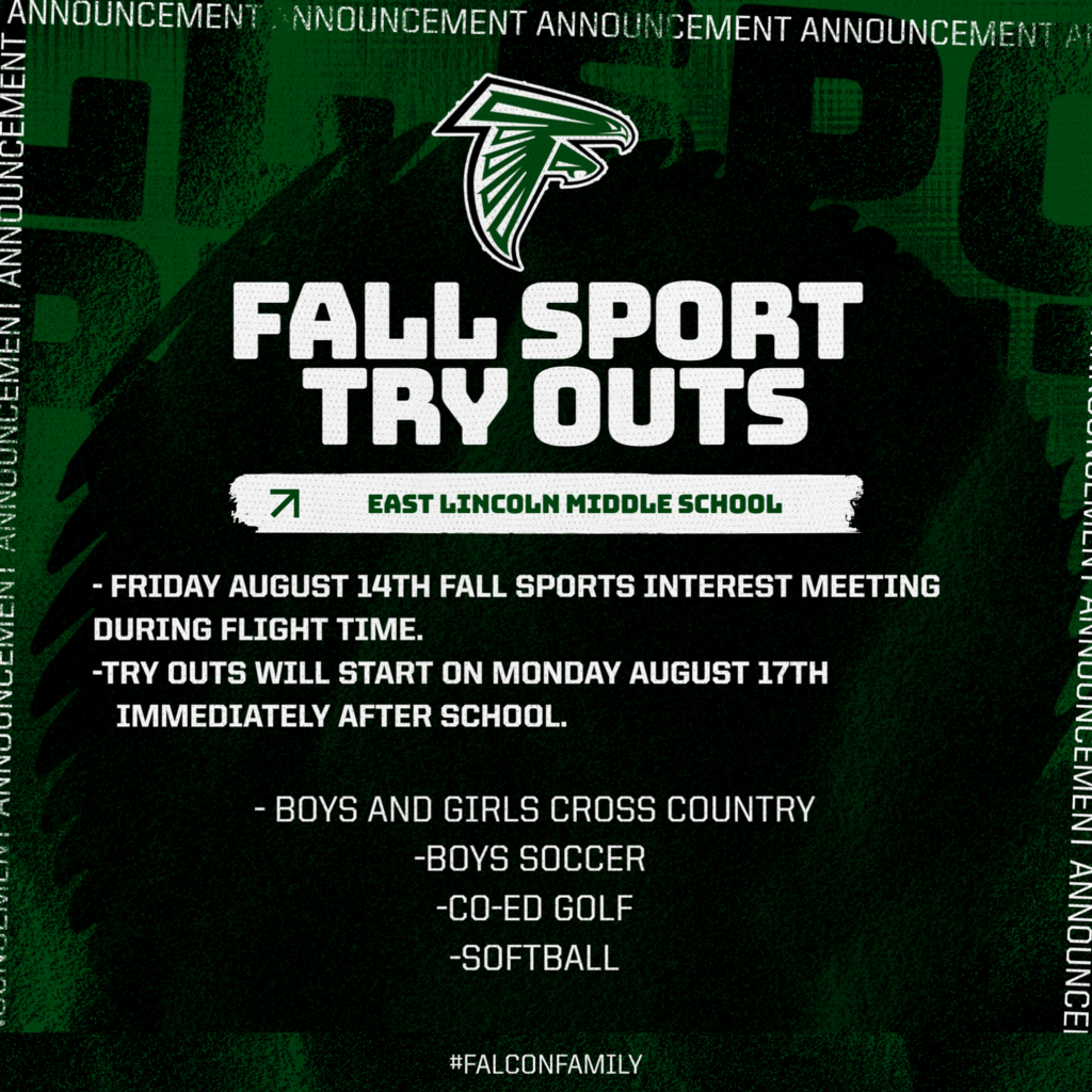 Announcement for Fall Sport Try Outs at East Lincoln Middle School. Events include cross country, soccer, golf, and softball.