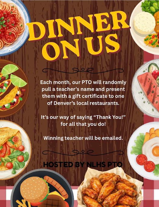 A promotional flyer for a teacher recognition program. It displays various food dishes with a headline "Dinner On Us."