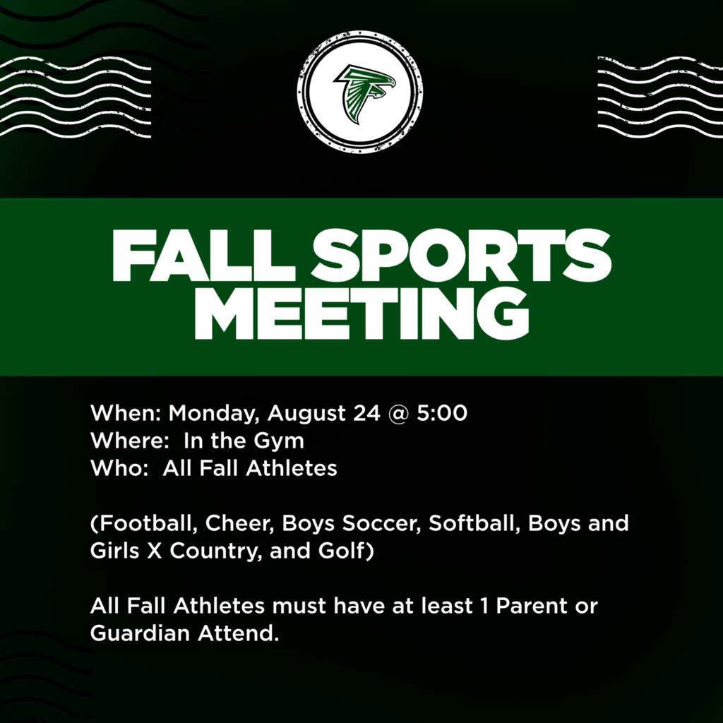 A poster with a green and black background features text announcing a Fall Sports Meeting for athletes.