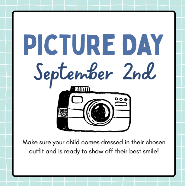 Blue and white background with a camera drawing, text "PICTURE DAY September 2nd," and instructions for children.