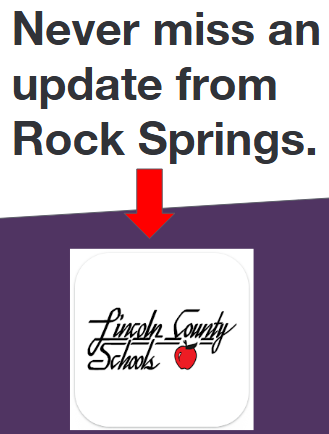 White background with blue border. Text reads "Never miss an update from Rock Springs". Below is the Lincoln County Schools logo with a red apple.