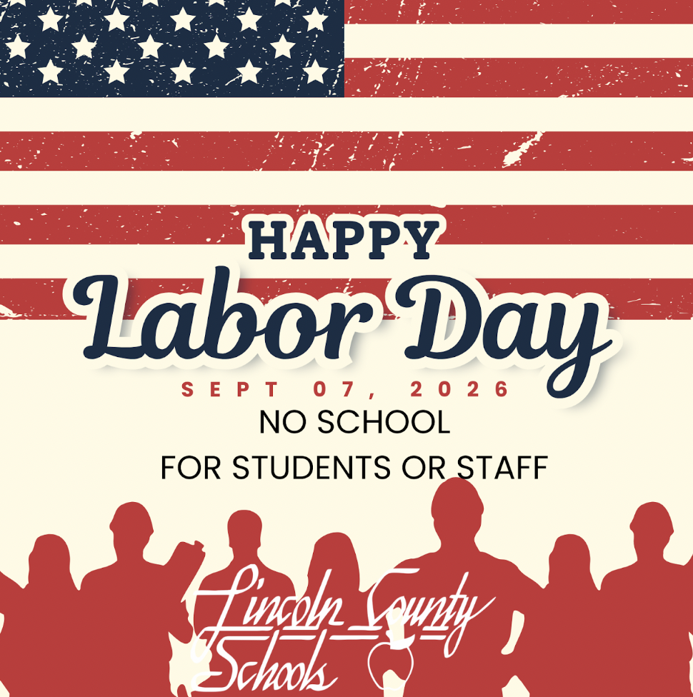 Poster with an American flag and text reading "Happy Labor Day Sept 07, 2026 No School For Students or Staff."