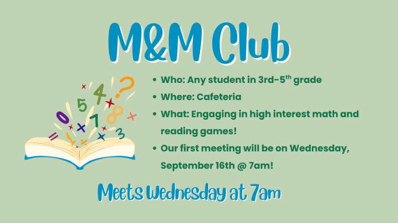 A poster shows an open book with numbers and symbols. The M&M Club is for students in grades 3-5.