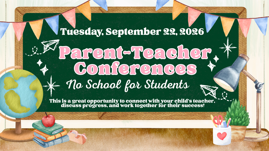 A chalkboard reads "Parent-Teacher Conferences" with bunting. A globe, books, scissors, and a lamp are in front.
