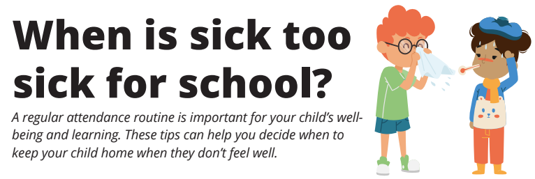 Two children stand, one sneezing into a tissue, with text on deciding when children are too sick for school.