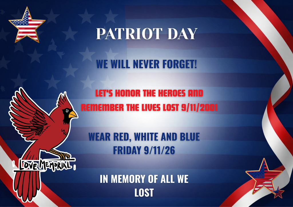 Blue backdrop with stars and stripes. A cardinal in red on the left. Text reads "Patriot Day" and "We Will Never Forget."