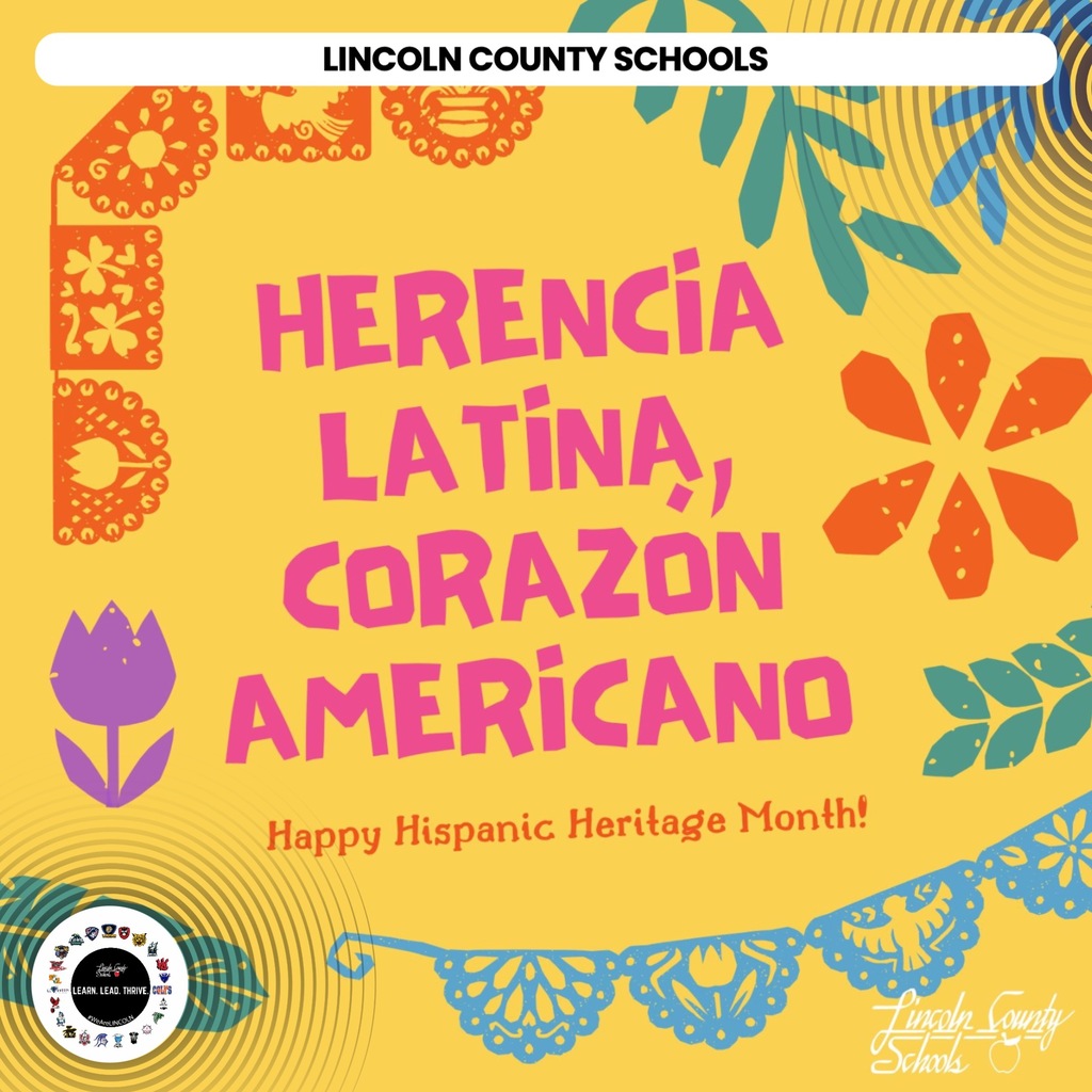 A poster celebrates Hispanic Heritage Month. It reads "Herencia Latina, Corazon Americano." It has colorful flowers and leaves on a yellow background.