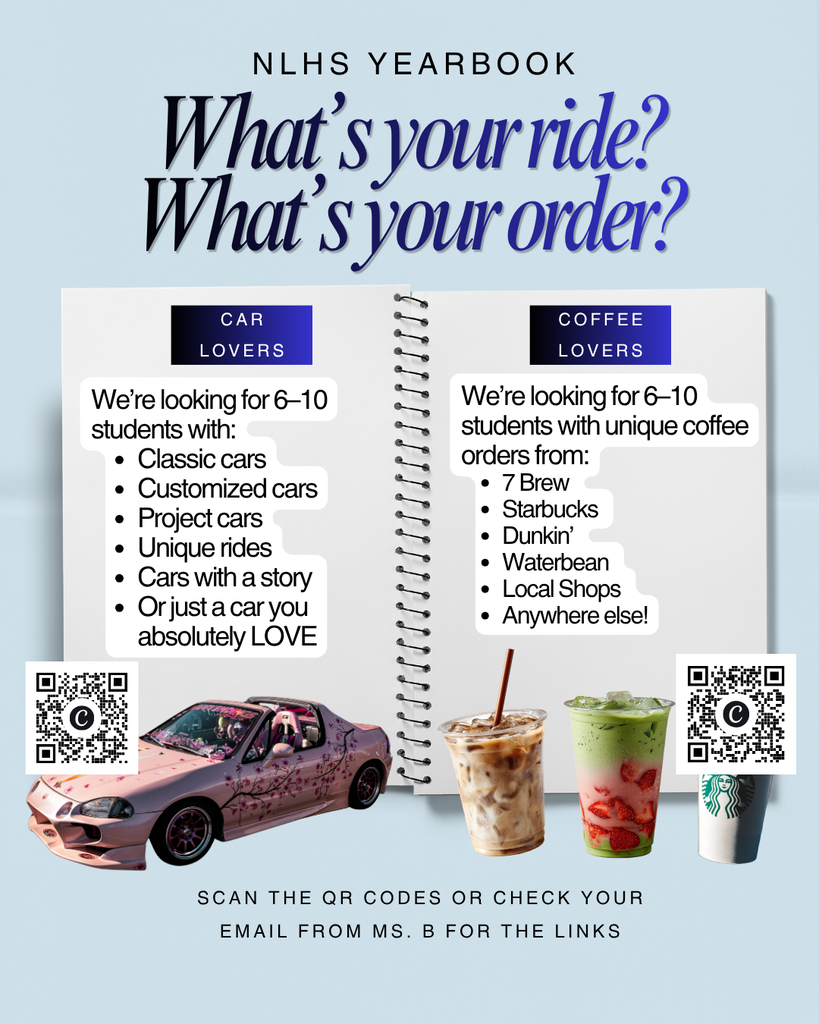 Yearbook recruitment flyer asking students to apply to be featured in the yearbook if they have an unique car or coffee order. QR codes to apply are included OR students can select the link provided in the description.
