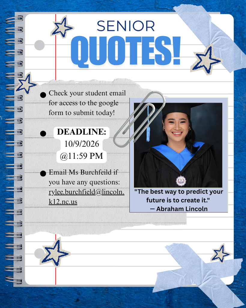 NLHS Yearbook ad/flyer about senior quotes. Students should check their school emails for the link to submit their 2026-27 senior quote. Deadline: Oct. 9th @11:59 PM.