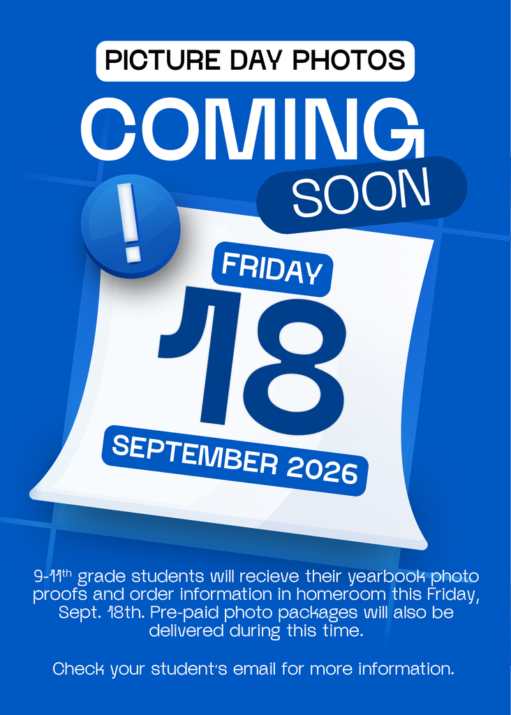 NLHS Yearbook Announcement Flyer: picture Day photos will be delivered to students on Friday, September 18th during homeroom.