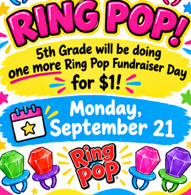 Advertisement with "Ring Pop!" in large pink letters. Event is 5th grade Ring Pop Fundraiser Day on Monday, September 21.