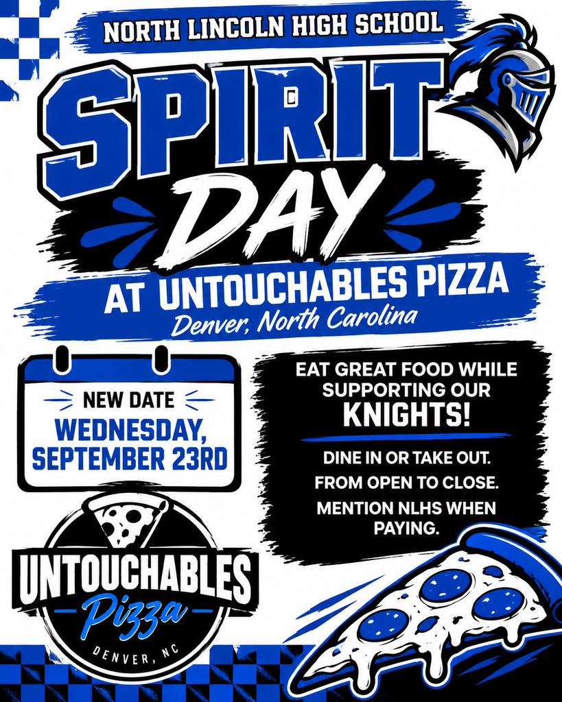 A flyer for North Lincoln High School Spirit Day at Untouchables Pizza. Date: September 23rd. Dine in or take out. Mention NLHS when paying.