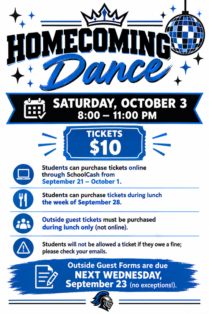 An event poster for Homecoming Dance, held on Saturday, October 3. Tickets are $10. Students can buy tickets online. Guest tickets can be purchased during lunch. Outside guest forms are due September 23.