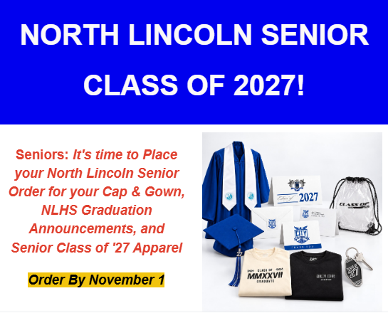 Blue and white header reads "North Lincoln Senior Class of 2027". Items shown include cap and gown, lanyard, t-shirt, and bag.
