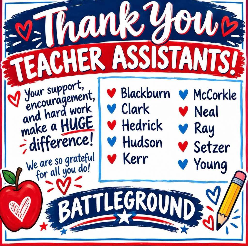 A colorful poster displays a list of names, each with a heart. "Thank you Teacher Assistants!" is written in white text.