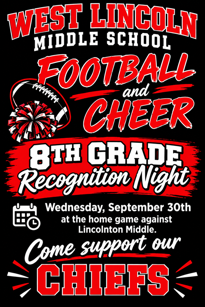 Event poster for West Lincoln Middle School's football and cheer 8th-grade recognition night, scheduled for September 30.