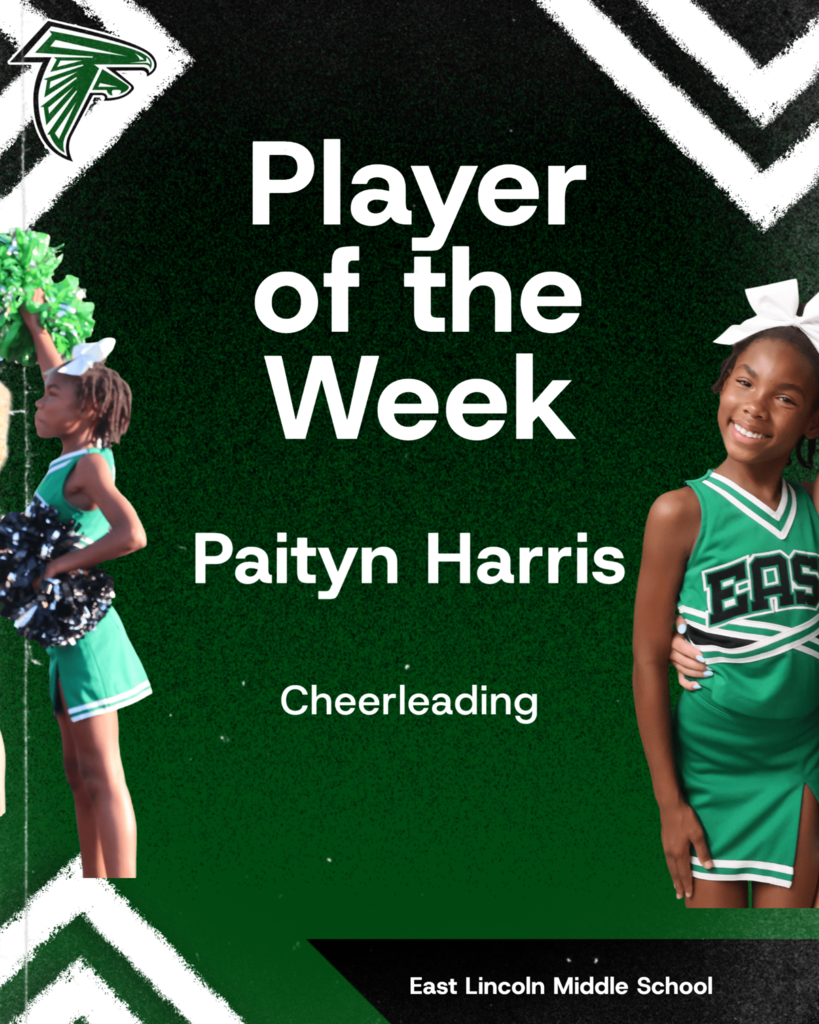 Poster reads "Player of the Week" with "Paityn Harris Cheerleading" below. Two girls, one holding pom-poms, pose on a green background with white patterns.