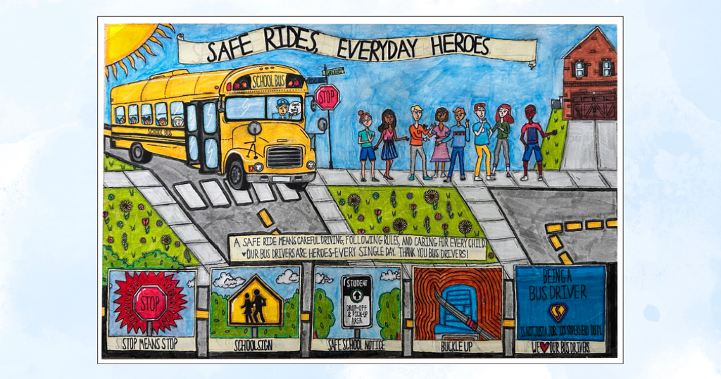 Drawing of a school bus, people, and signs. Words "Safe Rides Everyday Heroes" are at the top.