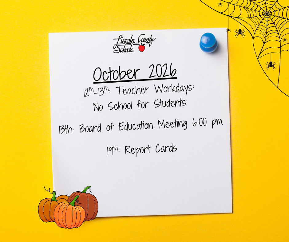 Notice on yellow background with spider webs, two pumpkins, and a blue button. Text reads "October 2026" and "Teacher Workdays, No School for Students".