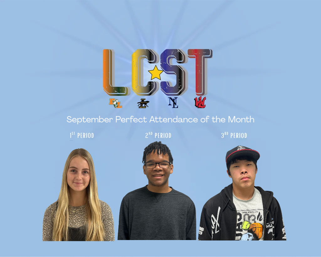 Three students stand against a blue background, with "LCST" logo above. Text reads "September Perfect Attendance of the Month".