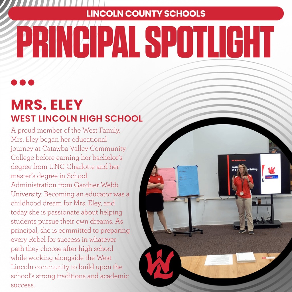 An advertisement for a principal spotlight features Mrs. Eley of West Lincoln High School. Two women in red tops and skirts are shown in a classroom.