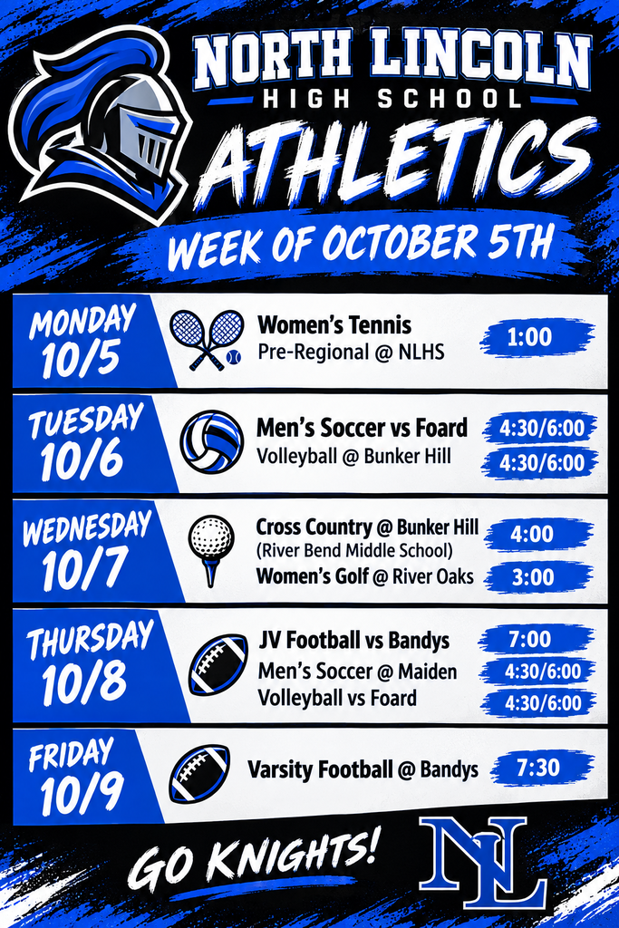 An athletic schedule for North Lincoln High School, featuring events from October 5th to October 9th, including Women's Tennis, Soccer, Volleyball, and Football matches.